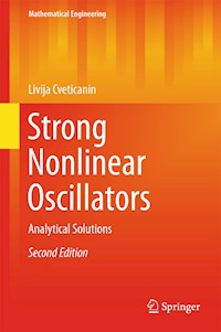 Strong Nonlinear Oscillators - Livija Cveticanin - E-Book
