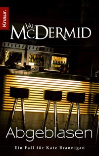 Abgeblasen - Val McDermid - E-Book