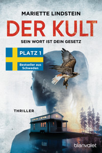 Der Kult - Sein Wort ist dein Gesetz - Mariette Lindstein - E-Book