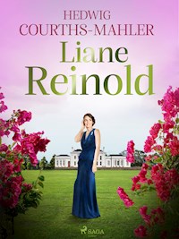 Liane Reinold - Hedwig Courths-Mahler - E-Book