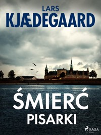 Śmierć pisarki - Lars Kjædegaard - E-Book