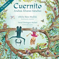 El Cuernito - Andrea Álvarez Sánchez - E-Book