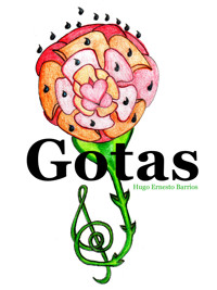 Gotas - Hugo Ernesto Barrios - E-Book