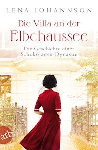 Die Villa an der Elbchaussee - Lena Johannson - E-Book
