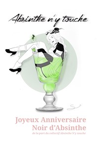 Absinthe n'y touche - Alicia Alvarez - E-Book