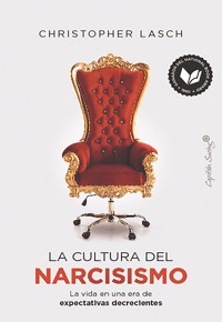 La cultura del narcisismo - Christopher Lasch - E-Book