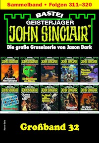 John Sinclair Großband 32 - Jason Dark - E-Book