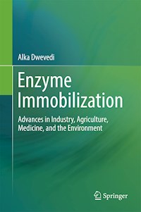 Enzyme Immobilization - Alka Dwevedi - E-Book