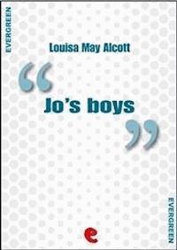 Jo's Boys - Louisa May Alcott - E-Book