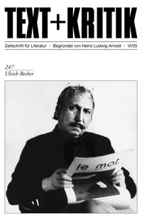 TEXT + KRITIK 247 - Ulrich Becher -  - E-Book