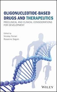 Oligonucleotide-Based Drugs and Therapeutics -  - E-Book