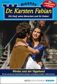 Dr. Karsten Fabian - Folge 198 - Sybille Nordmann - E-Book
