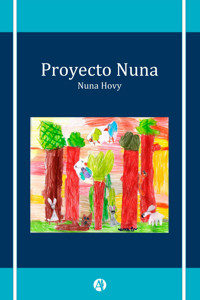 Proyecto Nuna - Nuna Hovy - E-Book