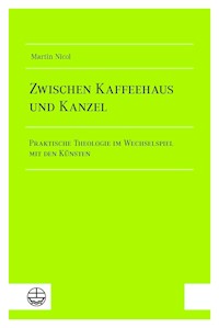 Zwischen Kaffeehaus und Kanzel - Martin Nicol - E-Book