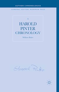 A Harold Pinter Chronology - W. Baker - E-Book