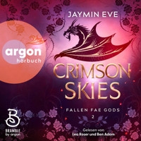 Crimson Skies - Die "Fallen Fae Gods"-Dilogie, Band 2 (Ungekürzte Lesung) - Jaymin Eve - Hörbuch