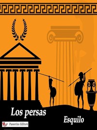 Los persas - Esquilo - E-Book