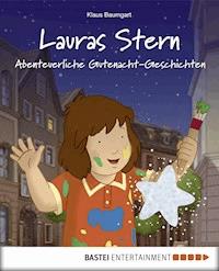 Lauras Stern - Abenteuerliche Gutenacht-Geschichten - Klaus Baumgart - E-Book