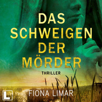 Das Schweigen der Mörder - Schleswig-Holstein-Krimi, Band 1 (ungekürzt) - Fiona Limar - Hörbuch
