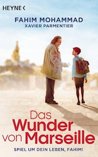 Das Wunder von Marseille - Fahim Mohammad - E-Book