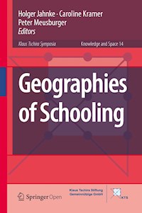 Geographies of Schooling -  - kostenlos E-Book