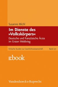 Im Dienste des »Volkskörpers« - Susanne Michl - E-Book