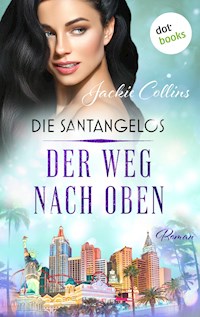 Die Santangelos: Der Weg nach oben - Jackie Collins - E-Book