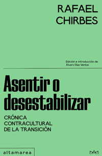 Asentir o desestabilizar - Rafael Chirbes - E-Book