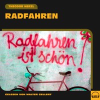 Radfahren - Theodor Herzl - Hörbuch