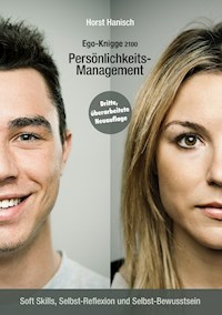 Persönlichkeits-Management - Ego-Knigge 2100 - Horst Hanisch - E-Book
