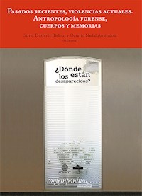 Pasados recientes, violencias actuales -  - E-Book