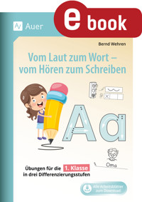 Vom Laut zum Wort - vom Hören zum Schreiben - Bernd Wehren - E-Book