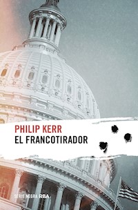 El francotirador - Philip Kerr - E-Book