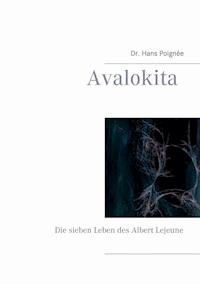 Avalokita - Hans Poignee - E-Book