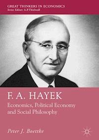 F. A. Hayek - Peter J. Boettke - E-Book