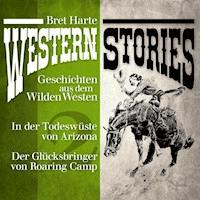 Western Stories: Geschichten aus dem Wilden Westen 2 - Bret Harte - Hörbuch