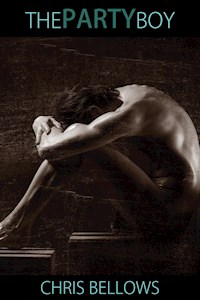 The Party Boy - Chris Bellows - E-Book