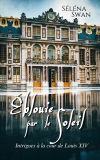 Éblouie par le Soleil - Séléna Swan - E-Book