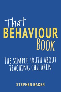 That Behaviour Book - Stephen Baker - E-Book