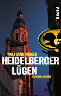 Heidelberger Lügen - Wolfgang Burger - E-Book