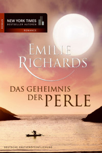 Das Geheimnis der Perle - Emilie Richards - E-Book