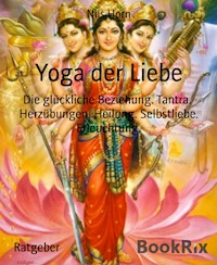 Yoga der Liebe - Nils Horn - kostenlos E-Book