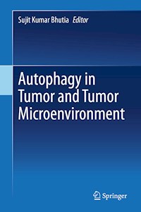 Autophagy in tumor and tumor microenvironment -  - E-Book