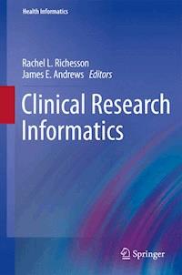 Clinical Research Informatics -  - E-Book