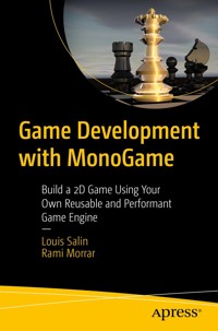 Game Development with MonoGame - Louis Salin - E-Book
