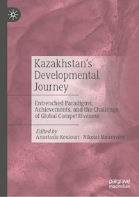 Kazakhstan’s Developmental Journey -  - E-Book