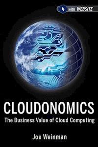 Cloudonomics - Joe Weinman - E-Book