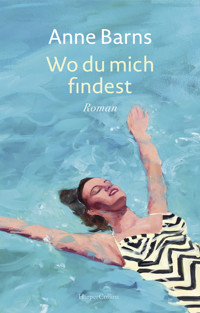 Wo du mich findest - Anne Barns - E-Book