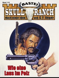Skull-Ranch 112 - Dan Roberts - E-Book