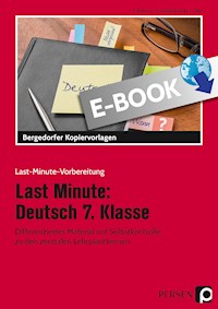 Last Minute: Deutsch 7. Klasse - P. Felten - E-Book